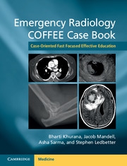 EMERGENCY RADIOLOGY COFFEE CASE BOOK,  Case-Oriented Fast Focused Effective Education