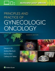 Principles and Practice of Gynecologic Oncology, 7e