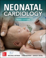 Neonatal Cardiology, Third Edition