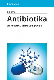 Antibiotika systematika, vlastnosti, použití