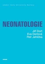 Neonatologie, 3. vydání 2018