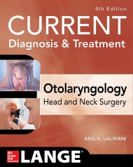 CURRENT Diagnosis & Treatment Otolaryngology--Head And Neck Surgery, 4th Edition