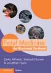 Fetal Medicine, An Illustrated Textbook