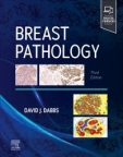 Breast Pathology, 3rd...