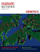 Nature Reviews Genetics