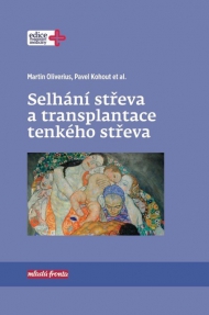 Selhání střeva a transplantace tenkého střeva
