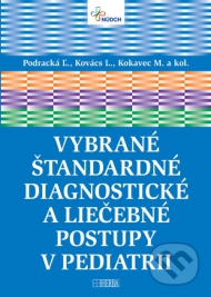 Vybrané štandardné diagnostické a liečebné postupy v pediatrii