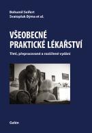 VŠEOBECNÉ PRAKTICKÉ LÉKAŘSTVÍ, 3., přepracované a rozšířené vydání