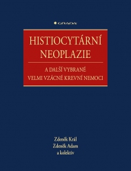 Histiocytární neoplazie a další vybrané velmi vzácné krevní nemoci