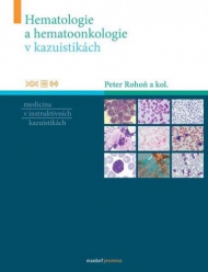 Hematologie a hematoonkologie v kazuistikách