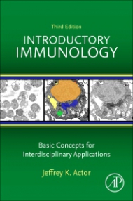 Introductory Immunology, Basic Concepts for Interdisciplinary Applications, 3rd Edition