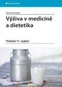 VÝŽIVA V MEDICÍNĚ...