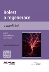 BOLEST A REGENERACE V...