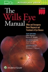 THE WILLS EYE MANUAL,...