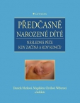 Předčasně narozené...